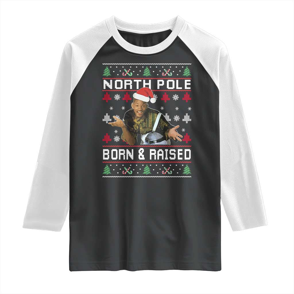 Funny Ugly Christmas Raglan Shirt Fresh North Pole Born and Raised Prince - Wonder Print Shop