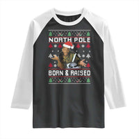 Funny Ugly Christmas Raglan Shirt Fresh North Pole Born and Raised Prince - Wonder Print Shop