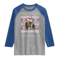 Funny Ugly Christmas Raglan Shirt Fresh North Pole Born and Raised Prince - Wonder Print Shop