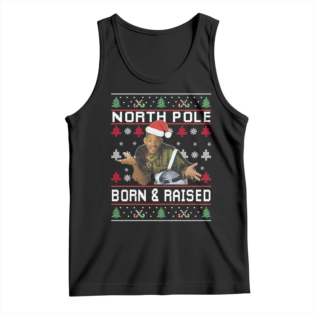 Funny Ugly Christmas Tank Top Fresh North Pole Born and Raised Prince - Wonder Print Shop