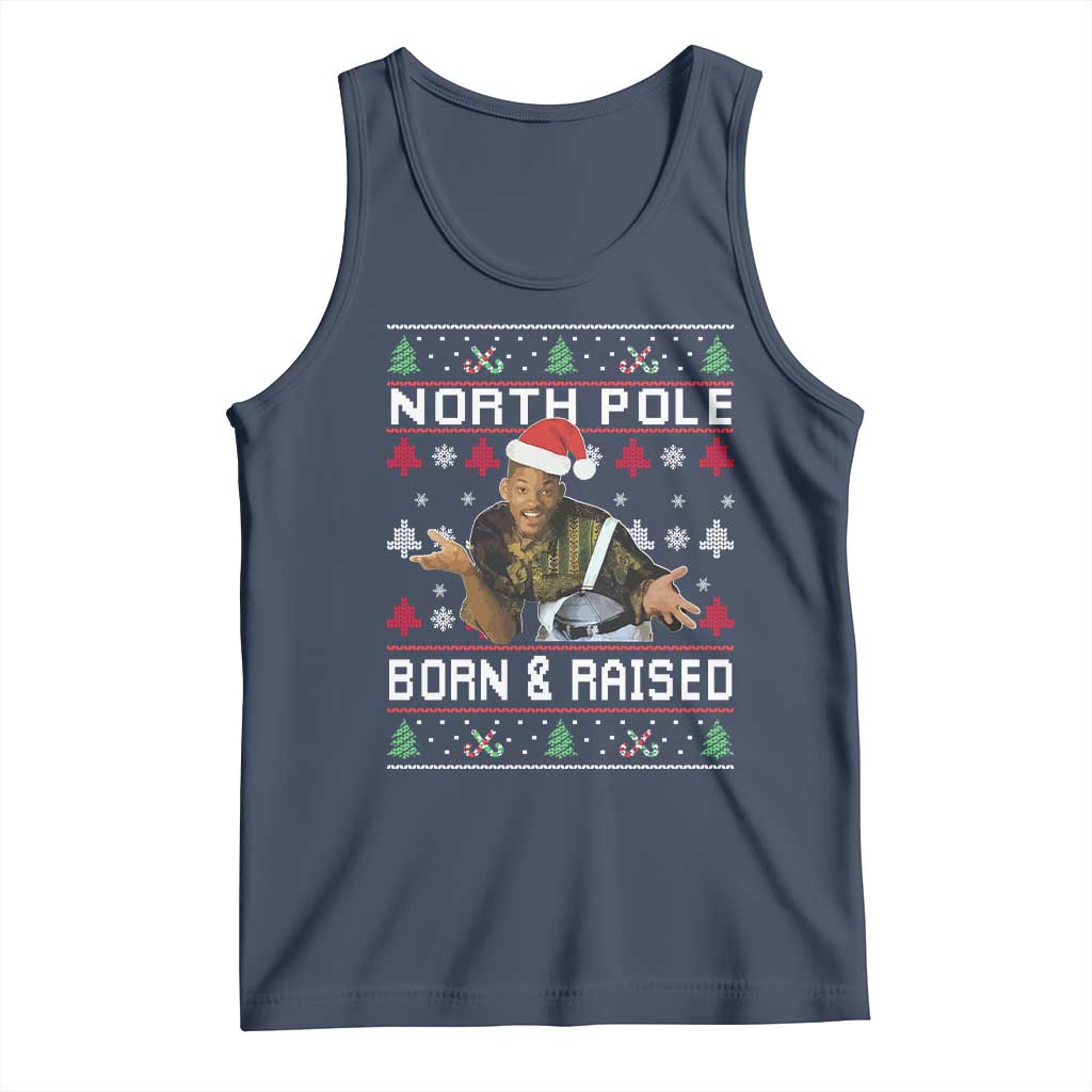 Funny Ugly Christmas Tank Top Fresh North Pole Born and Raised Prince - Wonder Print Shop