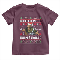 Funny Ugly Christmas Toddler T Shirt Fresh North Pole Born and Raised Prince - Wonder Print Shop