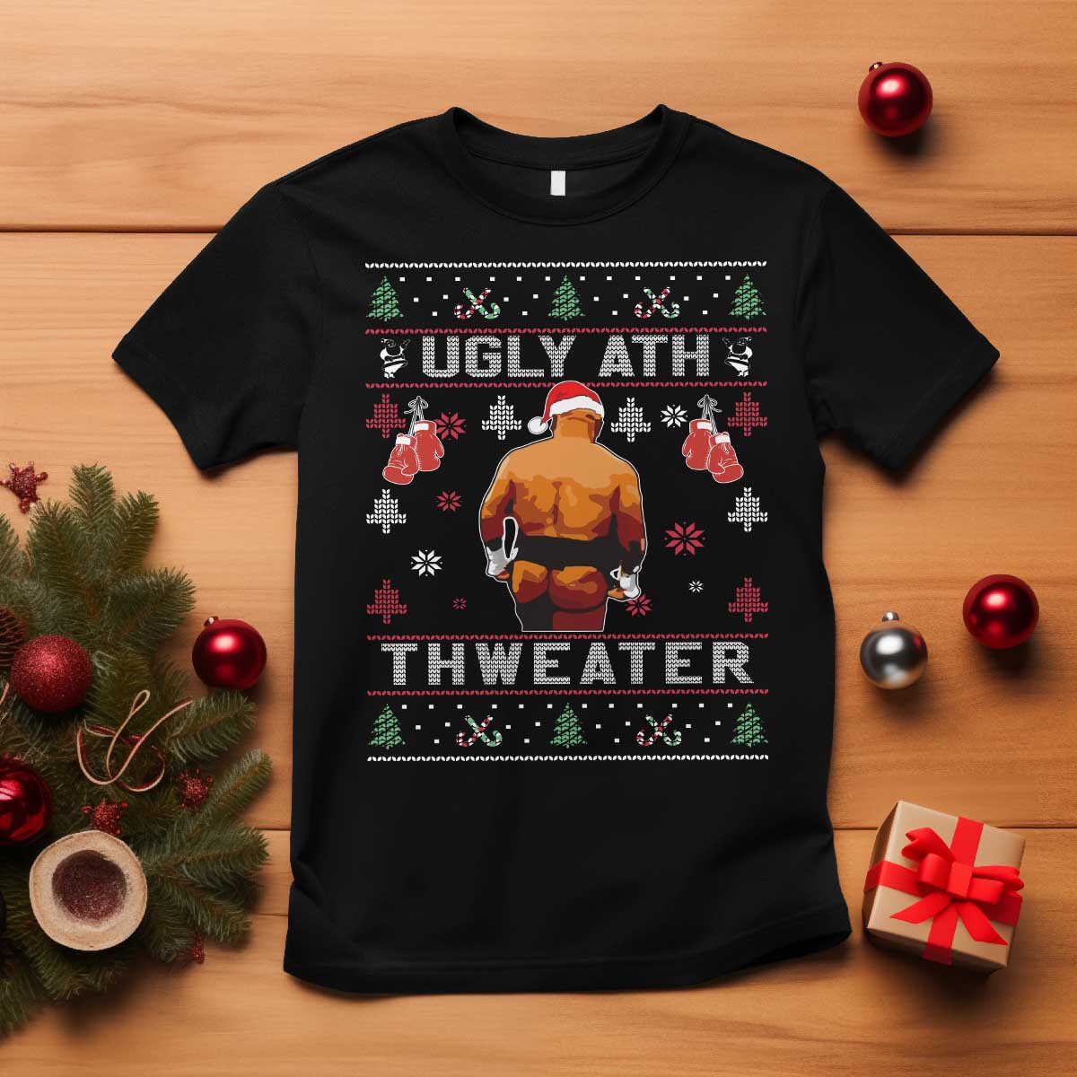 Funny Christmas T Shirt Merry Chrithmith Ugly Ath Thweater Tyson - Wonder Print Shop