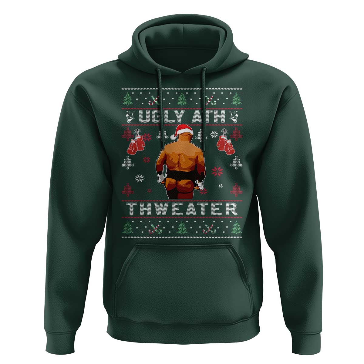 Funny Christmas Hoodie Merry Chrithmith Ugly Ath Thweater Tyson - Wonder Print Shop