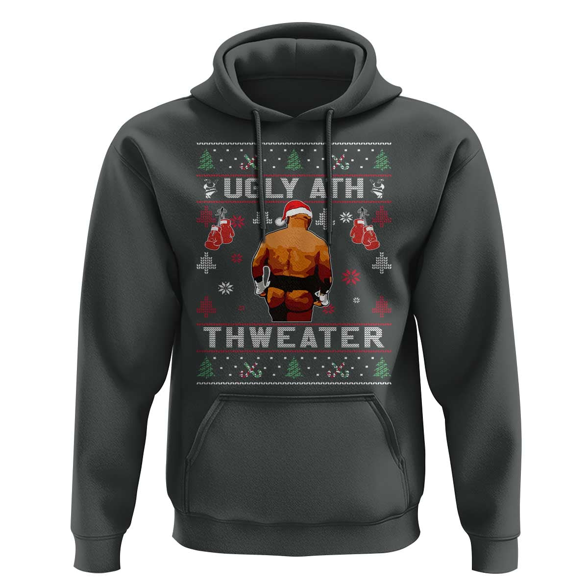 Funny Christmas Hoodie Merry Chrithmith Ugly Ath Thweater Tyson - Wonder Print Shop
