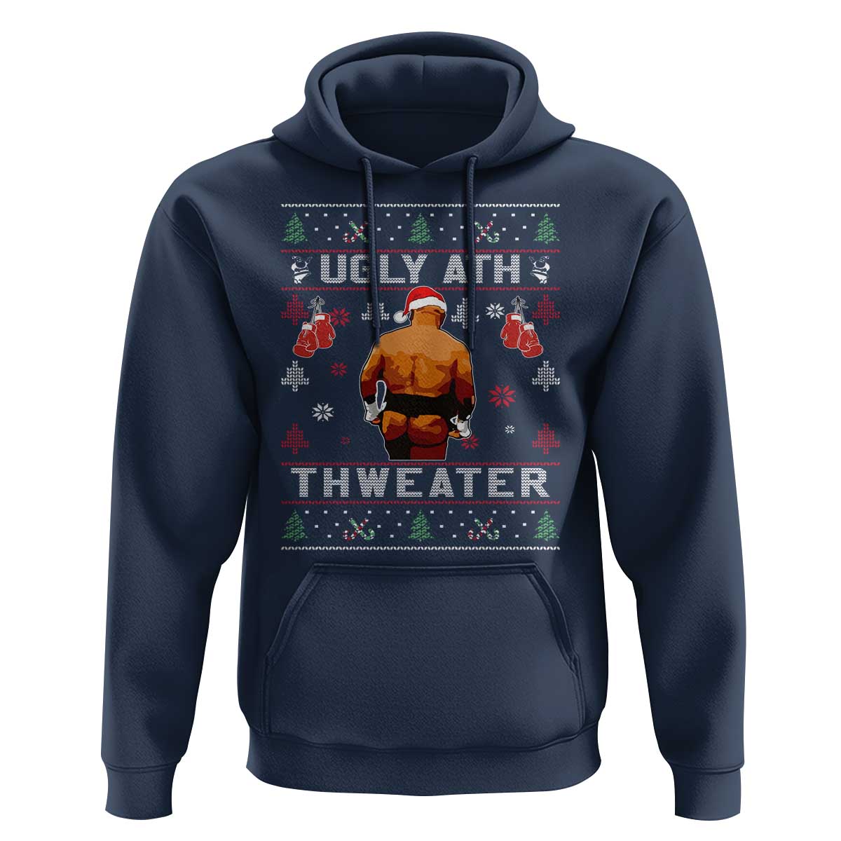 Funny Christmas Hoodie Merry Chrithmith Ugly Ath Thweater Tyson - Wonder Print Shop