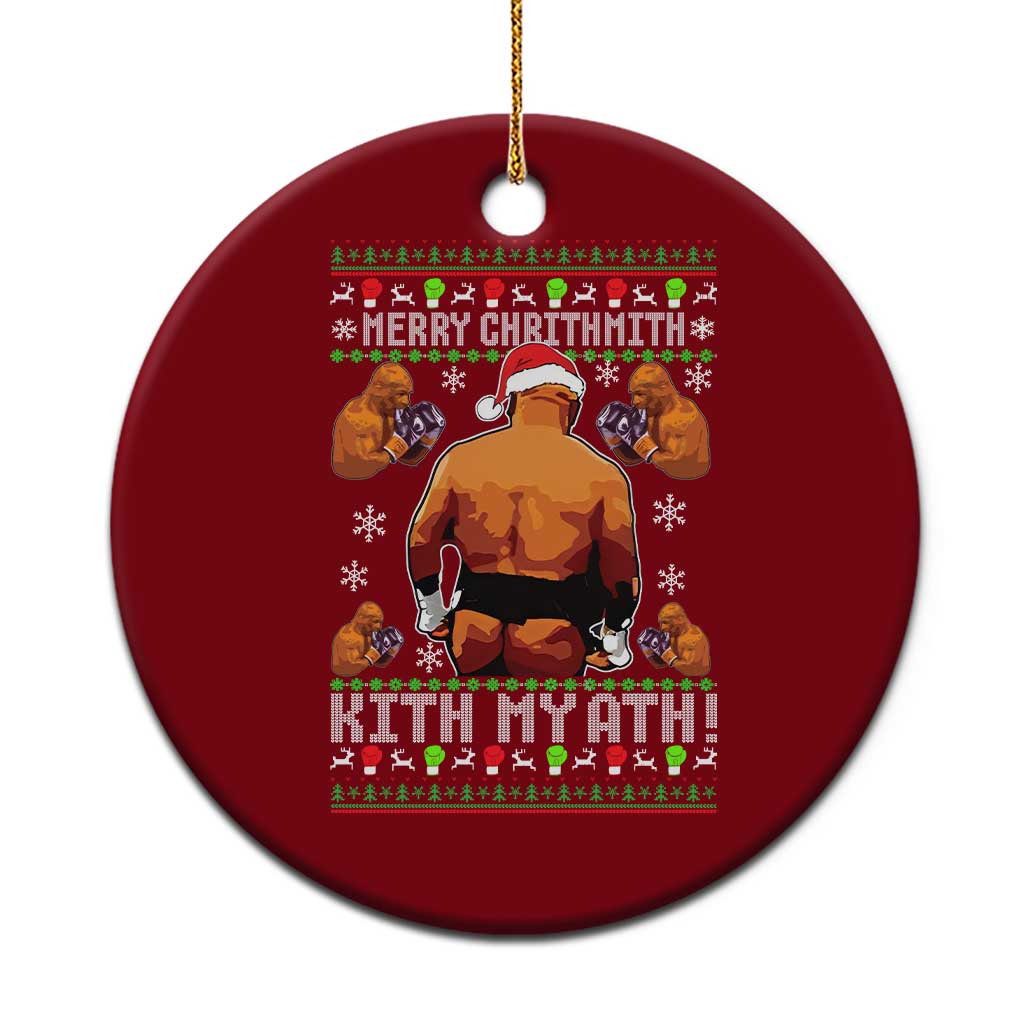 Merry Chrithmith Kith My Ath Funny Ugly Christmas Ceramic Ornament - Wonder Print Shop