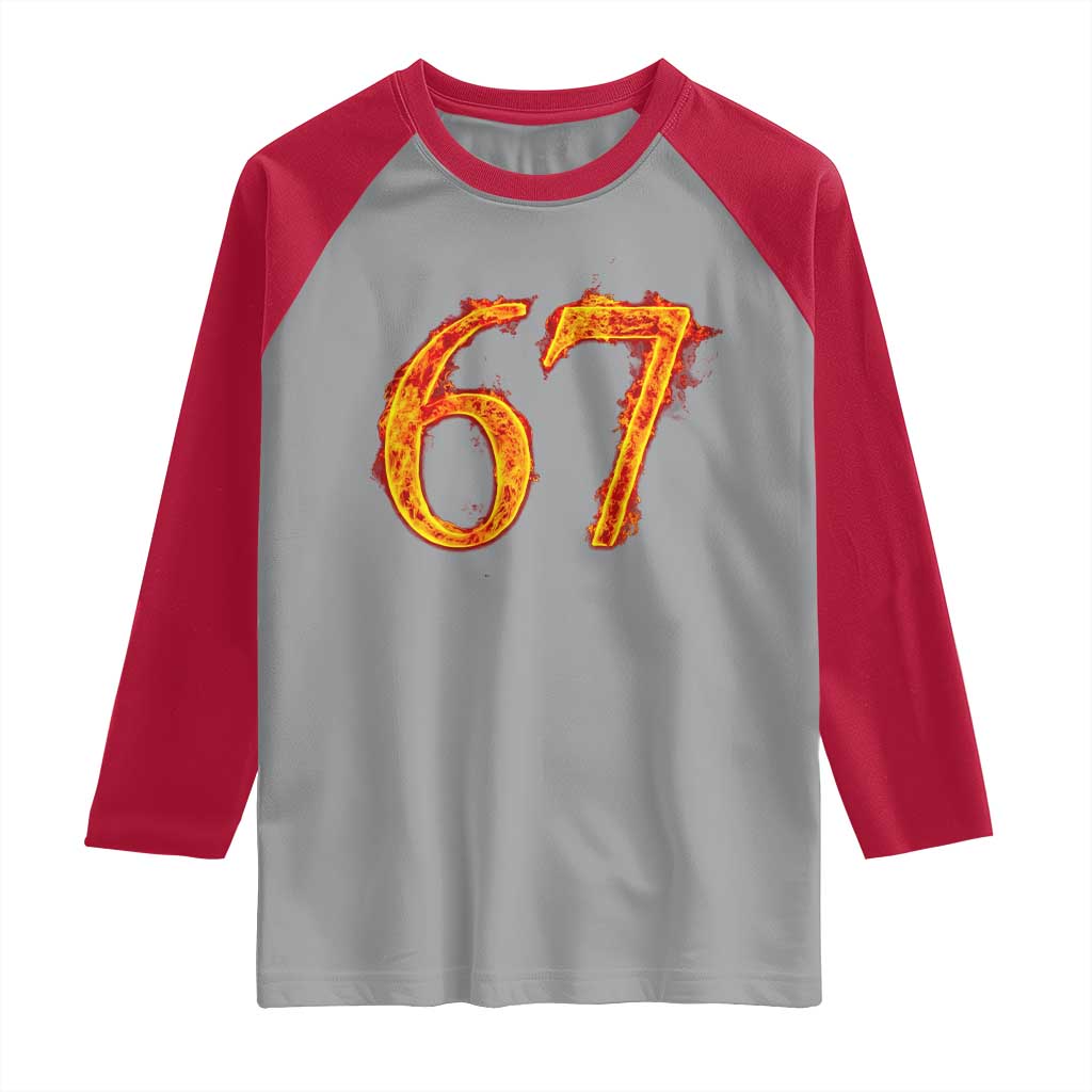 Fire Flame Number 67 Raglan Shirt Funny Six Seven Gen Alpha Slang Meme Sports Team Jersey - Wonder Print Shop
