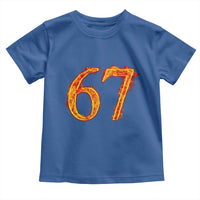 Fire Flame Number 67 Toddler T Shirt Funny Six Seven Gen Alpha Slang Meme Sports Team Jersey - Wonder Print Shop