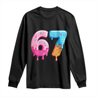 67 Ice Cream Drip Meme Long Sleeve Shirt Funny Six Seven Gen Alpha Slang - Wonder Print Shop
