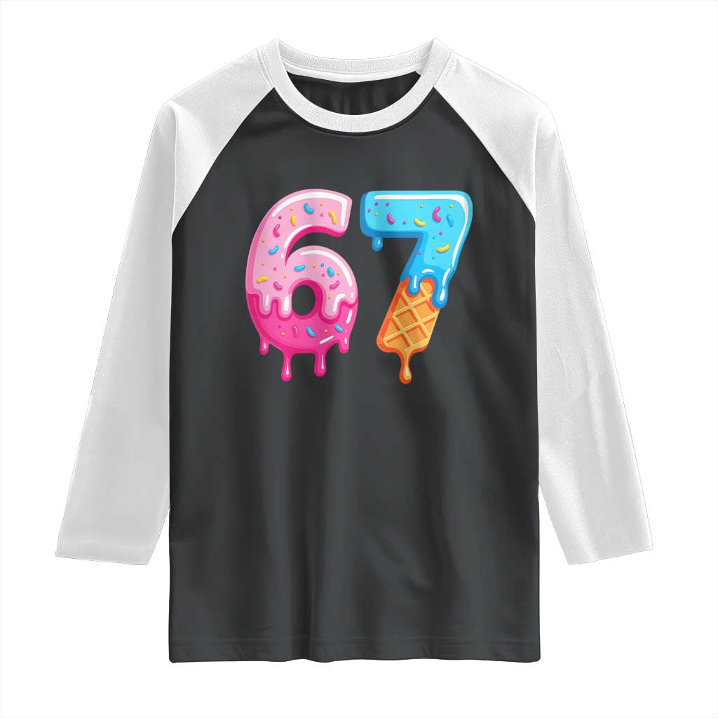 67 Ice Cream Drip Meme Raglan Shirt Funny Six Seven Gen Alpha Slang - Wonder Print Shop
