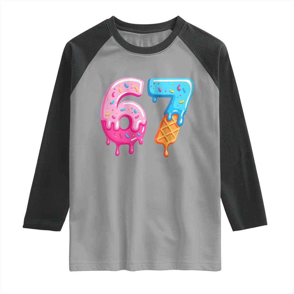 67 Ice Cream Drip Meme Raglan Shirt Funny Six Seven Gen Alpha Slang - Wonder Print Shop
