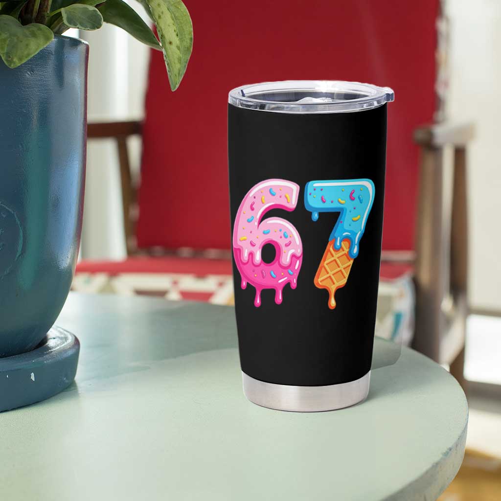 67 Ice Cream Drip Meme Tumbler Cup Funny Six Seven Gen Alpha Slang - Wonder Print Shop