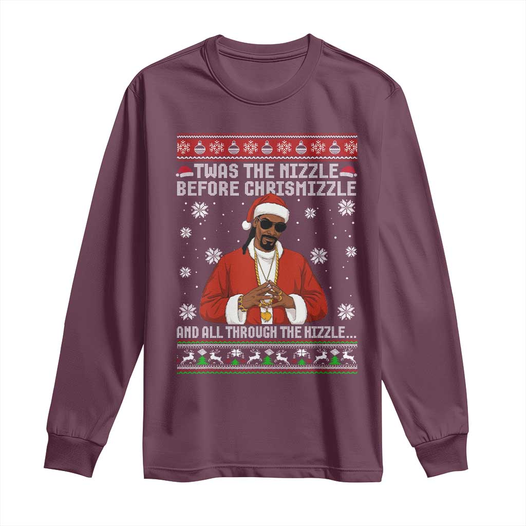 Funny Rapper Christmas Long Sleeve Shirt Gangsta Twas the Nizzle Before Chrismizzle Ugly Xmas - Wonder Print Shop