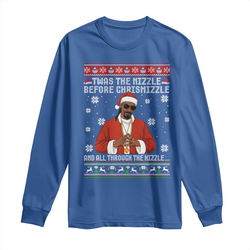 Funny Rapper Christmas Long Sleeve Shirt Gangsta Twas the Nizzle Before Chrismizzle Ugly Xmas - Wonder Print Shop