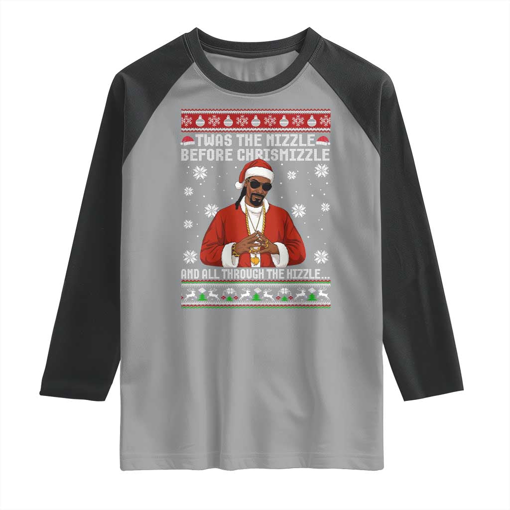 Funny Rapper Christmas Raglan Shirt Gangsta Twas the Nizzle Before Chrismizzle Ugly Xmas - Wonder Print Shop