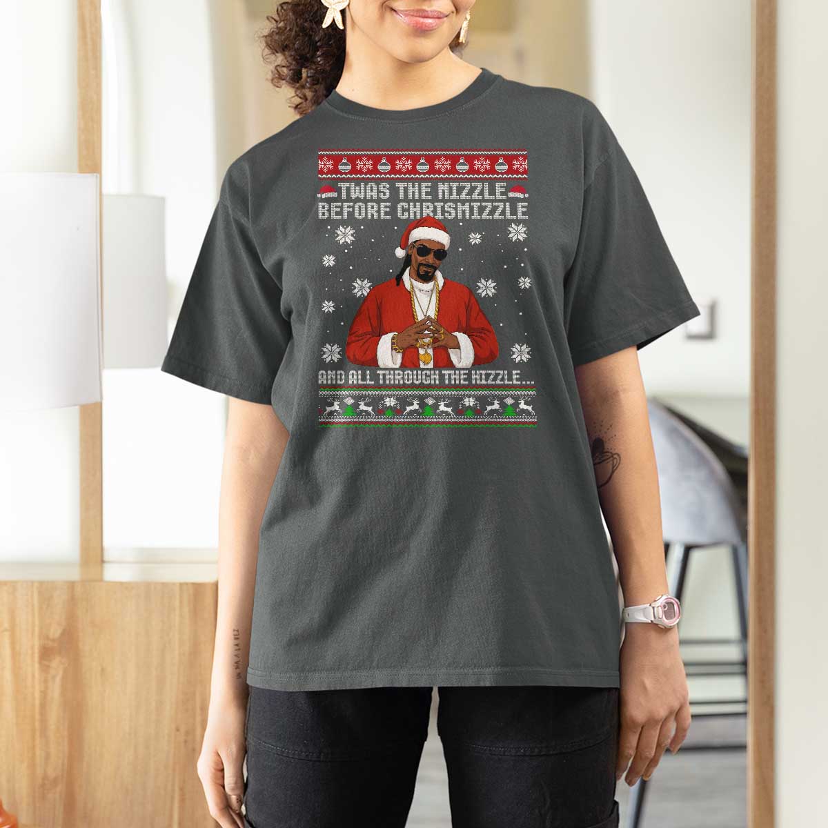 Funny Rapper Christmas T Shirt For Women Gangsta Twas the Nizzle Before Chrismizzle Ugly Xmas - Wonder Print Shop