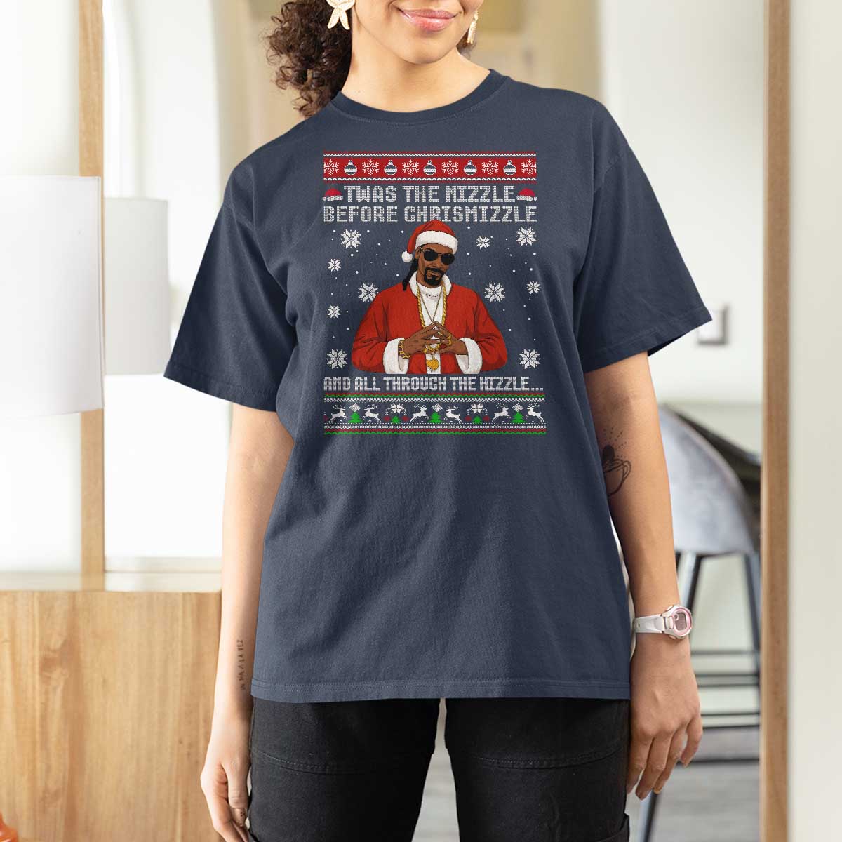 Funny Rapper Christmas T Shirt For Women Gangsta Twas the Nizzle Before Chrismizzle Ugly Xmas - Wonder Print Shop