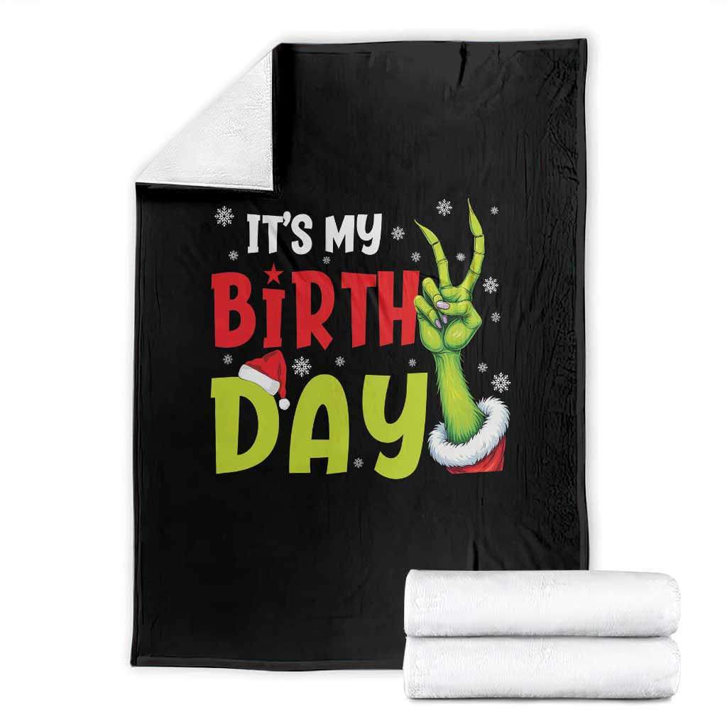 It's My Birthday Christmas Throw Blanket Funny Bday Xmas - Wonder Print Shop