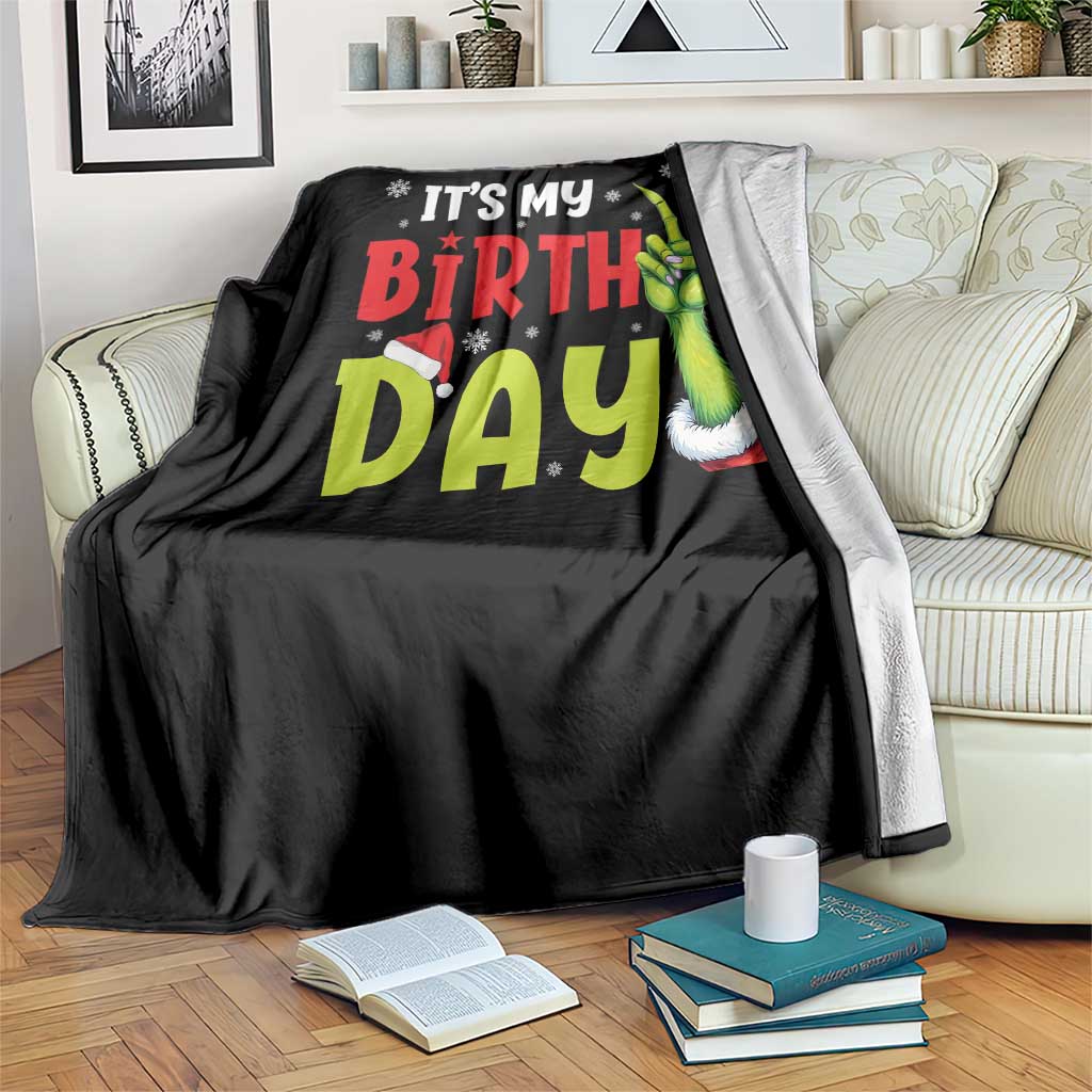 It's My Birthday Christmas Throw Blanket Funny Bday Xmas - Wonder Print Shop