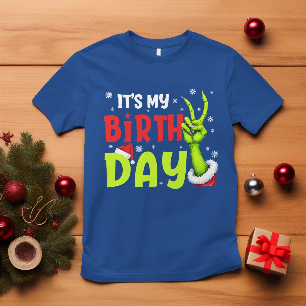 It's My Birthday Christmas T Shirt Funny Bday Xmas - Wonder Print Shop