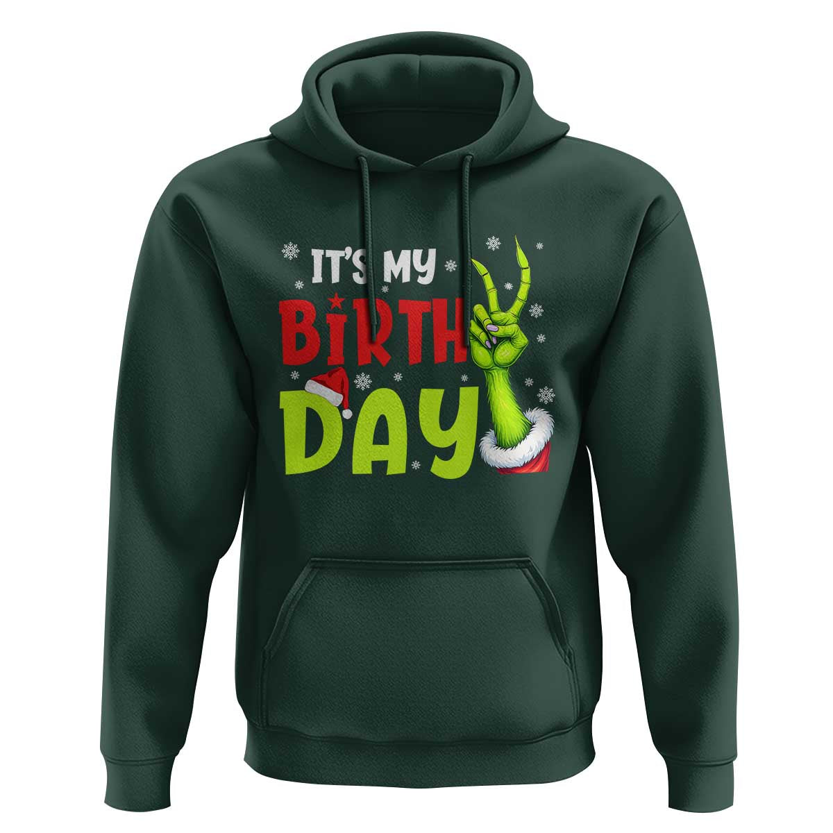 It's My Birthday Christmas Hoodie Funny Bday Xmas - Wonder Print Shop