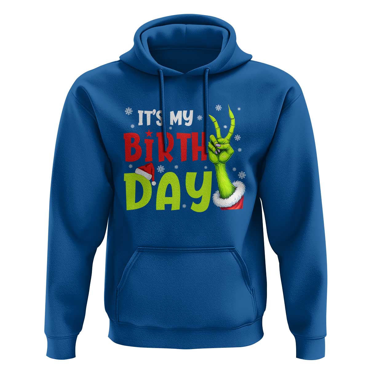 It's My Birthday Christmas Hoodie Funny Bday Xmas - Wonder Print Shop