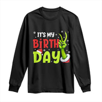 It's My Birthday Christmas Long Sleeve Shirt Funny Bday Xmas - Wonder Print Shop
