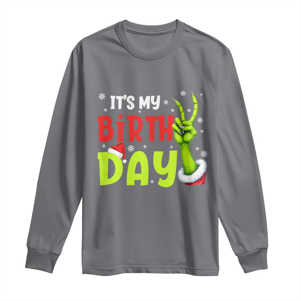 It's My Birthday Christmas Long Sleeve Shirt Funny Bday Xmas - Wonder Print Shop