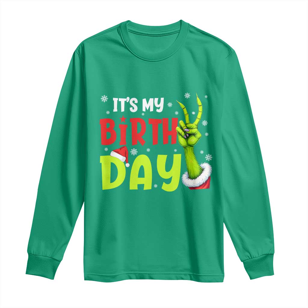 It's My Birthday Christmas Long Sleeve Shirt Funny Bday Xmas - Wonder Print Shop