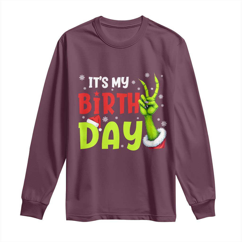 It's My Birthday Christmas Long Sleeve Shirt Funny Bday Xmas - Wonder Print Shop