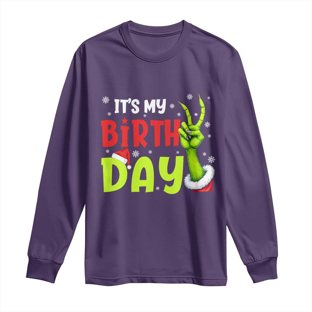 It's My Birthday Christmas Long Sleeve Shirt Funny Bday Xmas - Wonder Print Shop