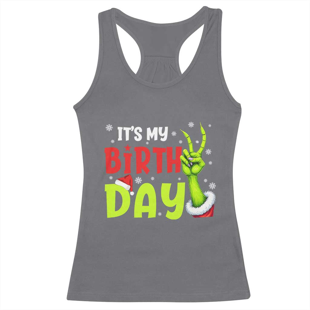 It's My Birthday Christmas Racerback Tank Top Funny Bday Xmas - Wonder Print Shop