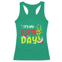 It's My Birthday Christmas Racerback Tank Top Funny Bday Xmas - Wonder Print Shop