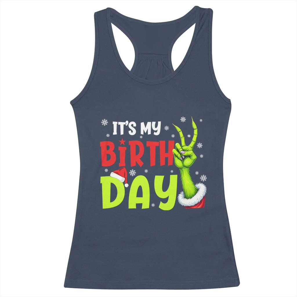 It's My Birthday Christmas Racerback Tank Top Funny Bday Xmas - Wonder Print Shop