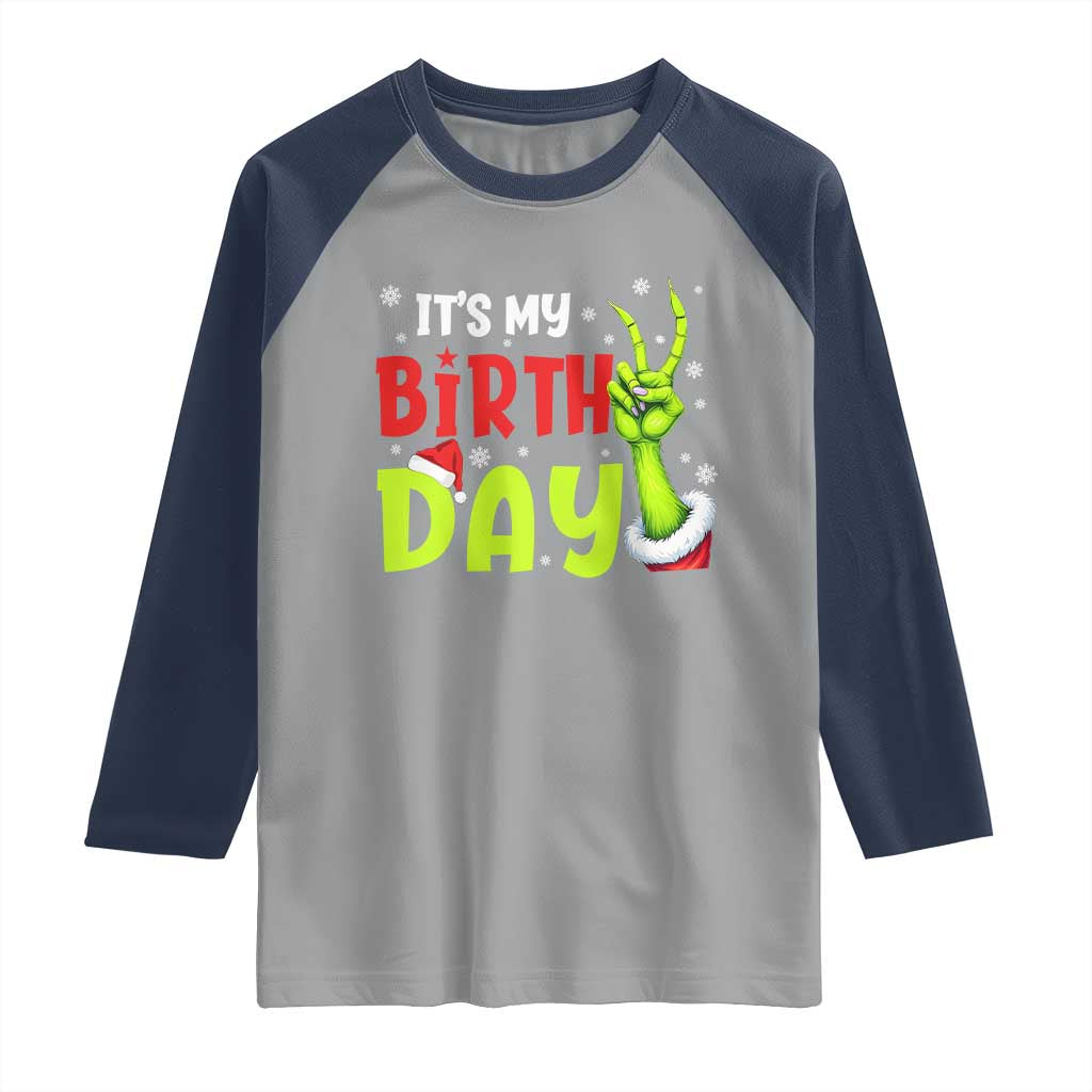 It's My Birthday Christmas Raglan Shirt Funny Bday Xmas - Wonder Print Shop