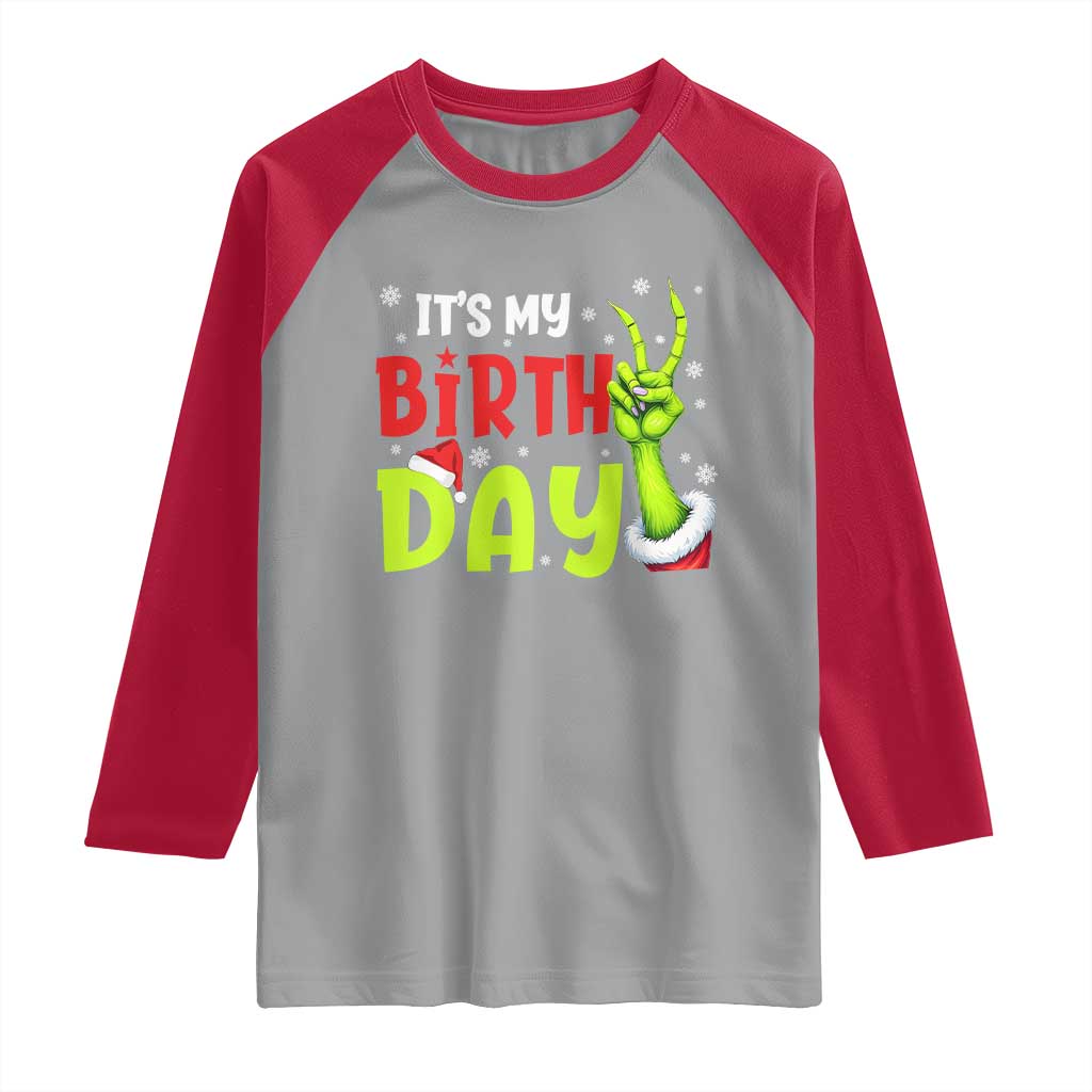 It's My Birthday Christmas Raglan Shirt Funny Bday Xmas - Wonder Print Shop