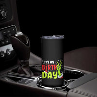 It's My Birthday Christmas Skinny Tumbler Funny Bday Xmas - Wonder Print Shop