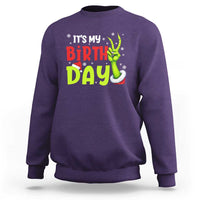 It's My Birthday Christmas Sweatshirt Funny Bday Xmas - Wonder Print Shop
