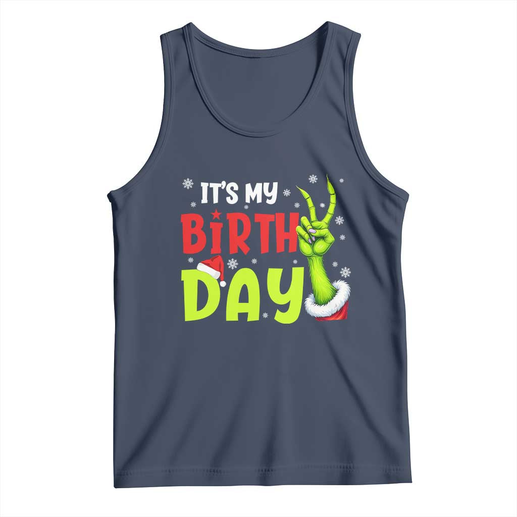 It's My Birthday Christmas Tank Top Funny Bday Xmas - Wonder Print Shop