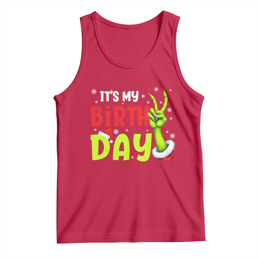 It's My Birthday Christmas Tank Top Funny Bday Xmas - Wonder Print Shop