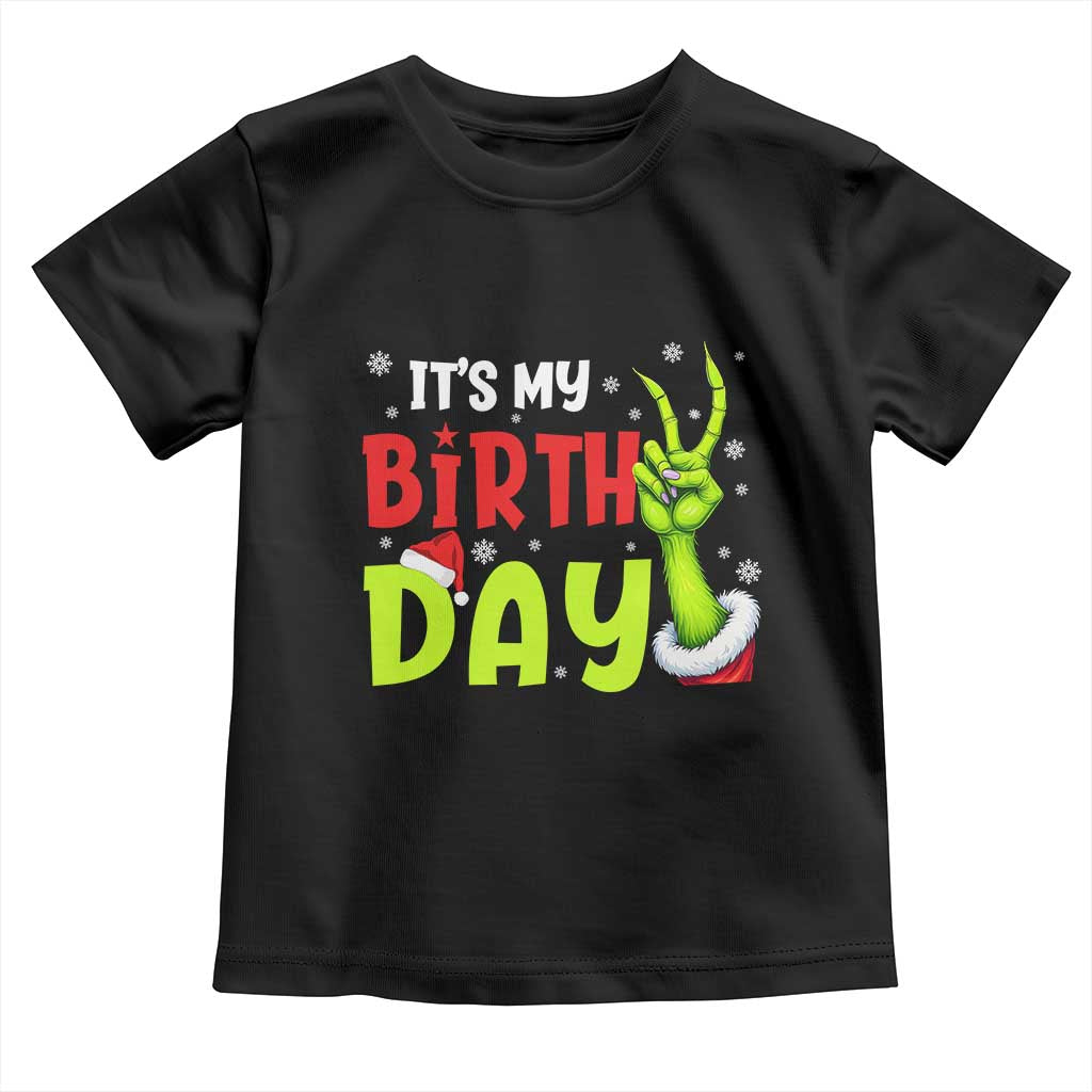It's My Birthday Christmas Toddler T Shirt Funny Bday Xmas - Wonder Print Shop