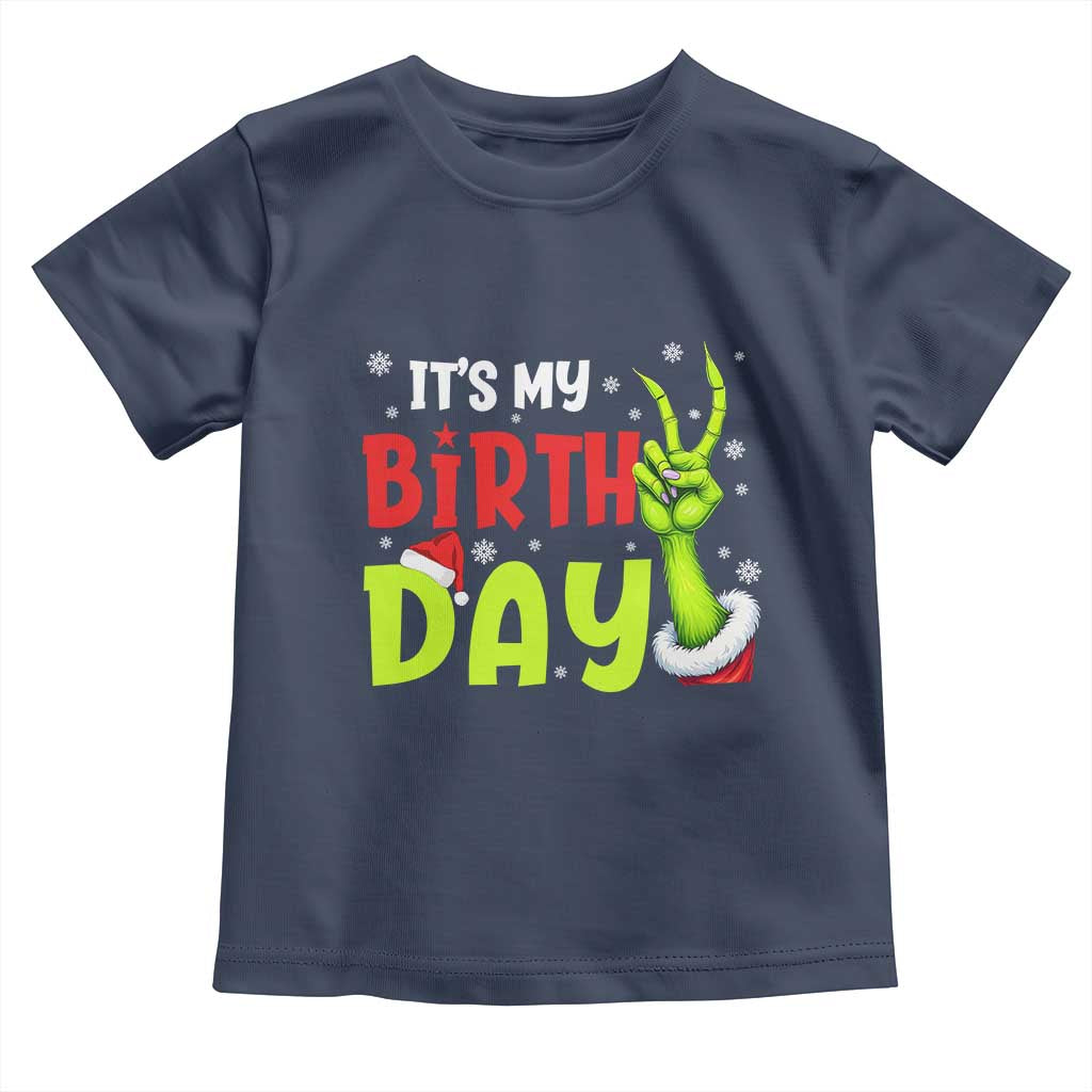 It's My Birthday Christmas Toddler T Shirt Funny Bday Xmas - Wonder Print Shop