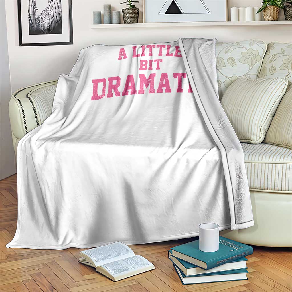 A Little Bit Dramatic Throw Blanket Funny Regina Costume - Wonder Print Shop