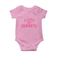 A Little Bit Dramatic Baby Onesie Funny Regina Costume - Wonder Print Shop