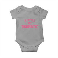 A Little Bit Dramatic Baby Onesie Funny Regina Costume - Wonder Print Shop
