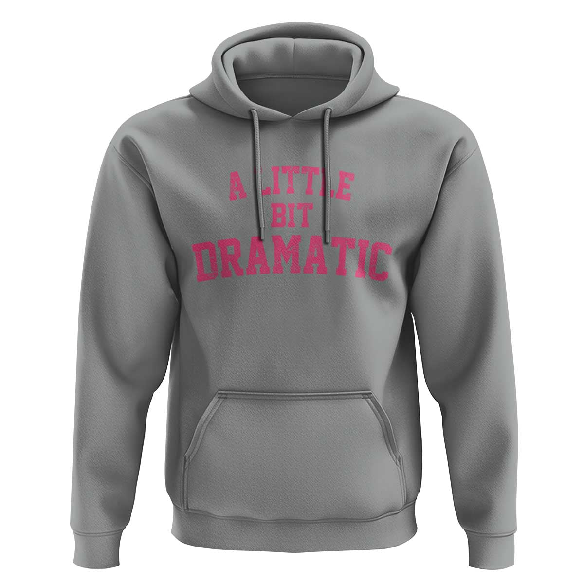 A Little Bit Dramatic Hoodie Funny Regina Costume - Wonder Print Shop