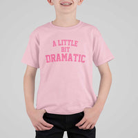 A Little Bit Dramatic T Shirt For Kid Funny Regina Costume - Wonder Print Shop