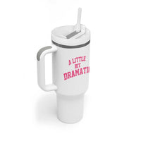 A Little Bit Dramatic Tumbler With Handle Funny Regina Costume - Wonder Print Shop