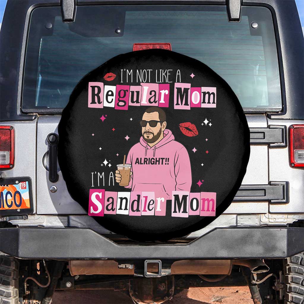 Not A Regular Mom I'm A Sandler Mom Spare Tire Cover Retro Movie Actor Adam Fan - Wonder Print Shop
